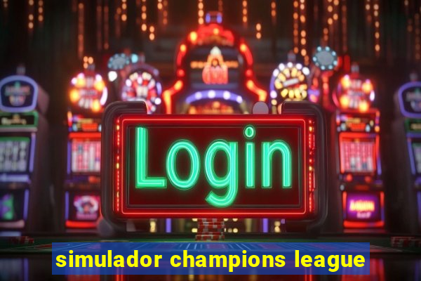 simulador champions league